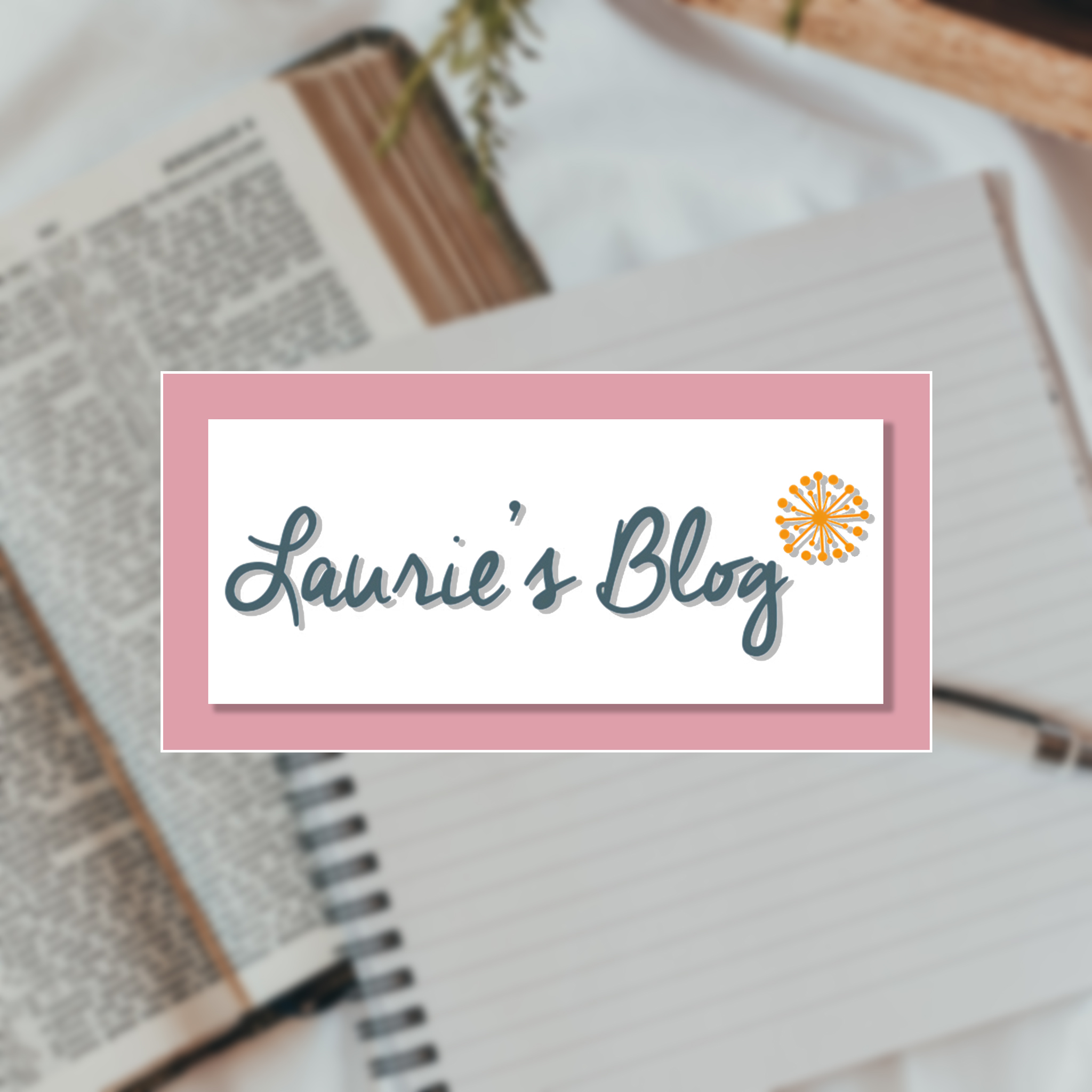 Laurie's Blog