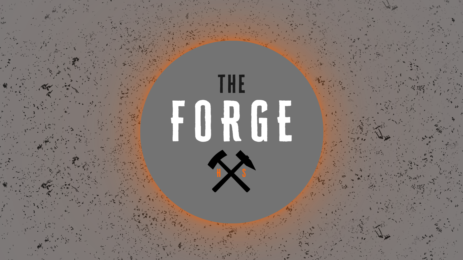 The Forge High School Ministry